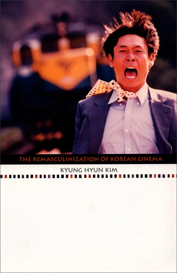 The Remasculinization of Korean Cinema cover image