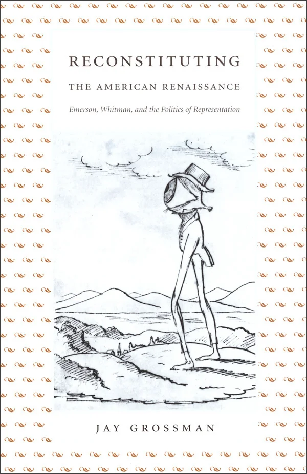 Reconstituting the American Renaissance cover image