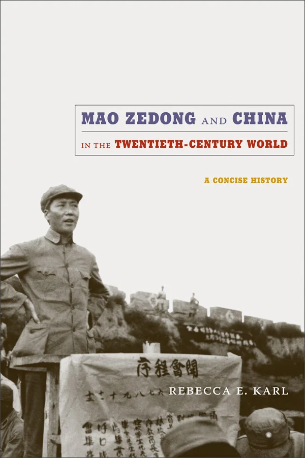 Mao Zedong and China in the Twentieth-Century World cover image