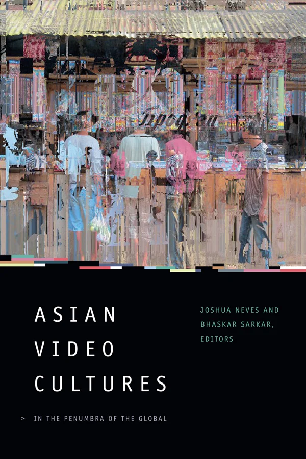 Asian Video Cultures cover image