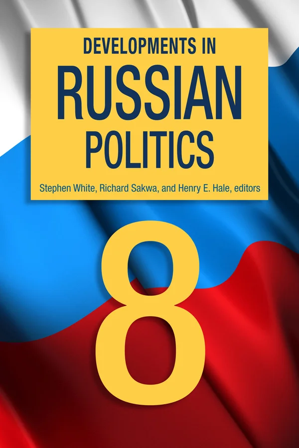 Developments in Russian Politics 8 cover image