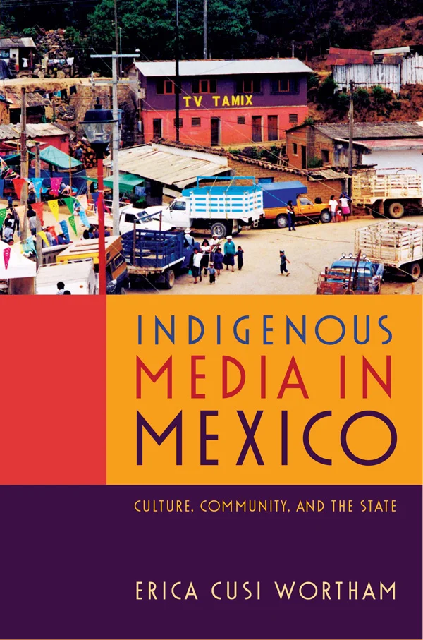 Indigenous Media in Mexico cover image