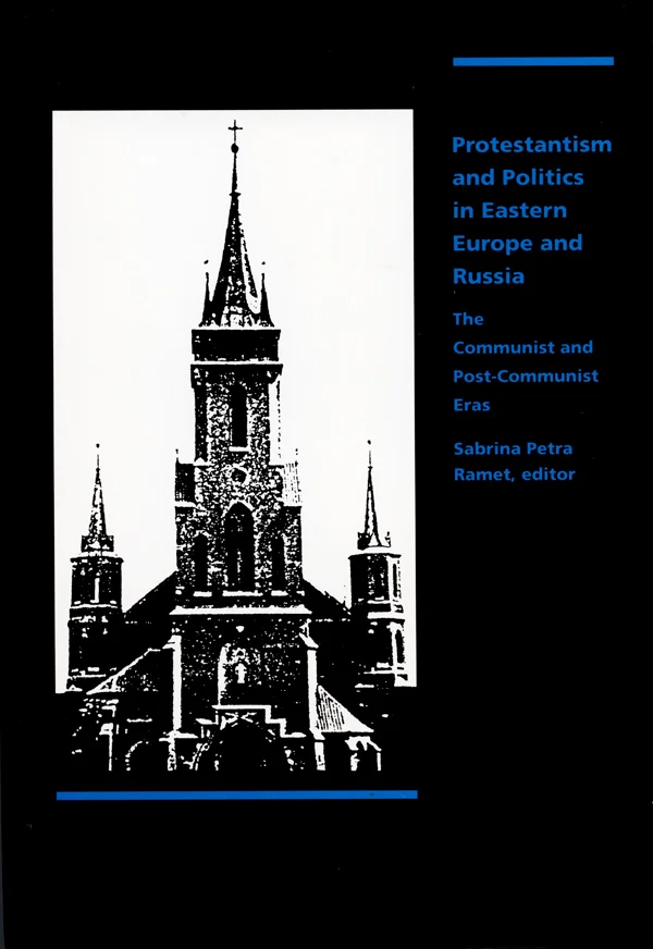 Protestantism and Politics in Eastern Europe and Russia cover image