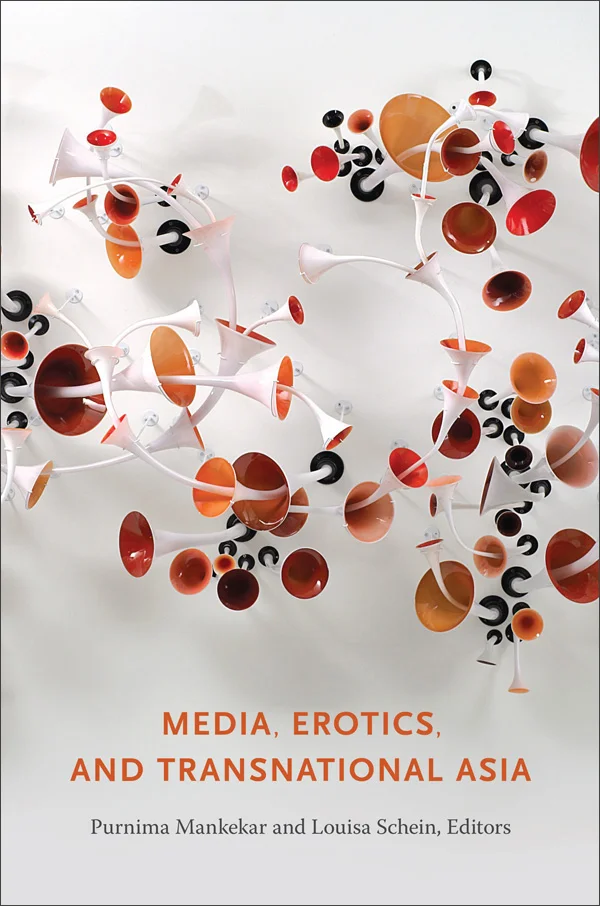 Media, Erotics, and Transnational Asia cover image
