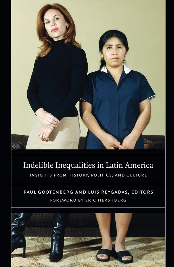 Indelible Inequalities in Latin America cover image