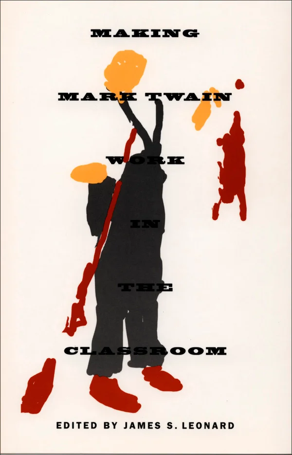 Making Mark Twain Work in the Classroom cover image