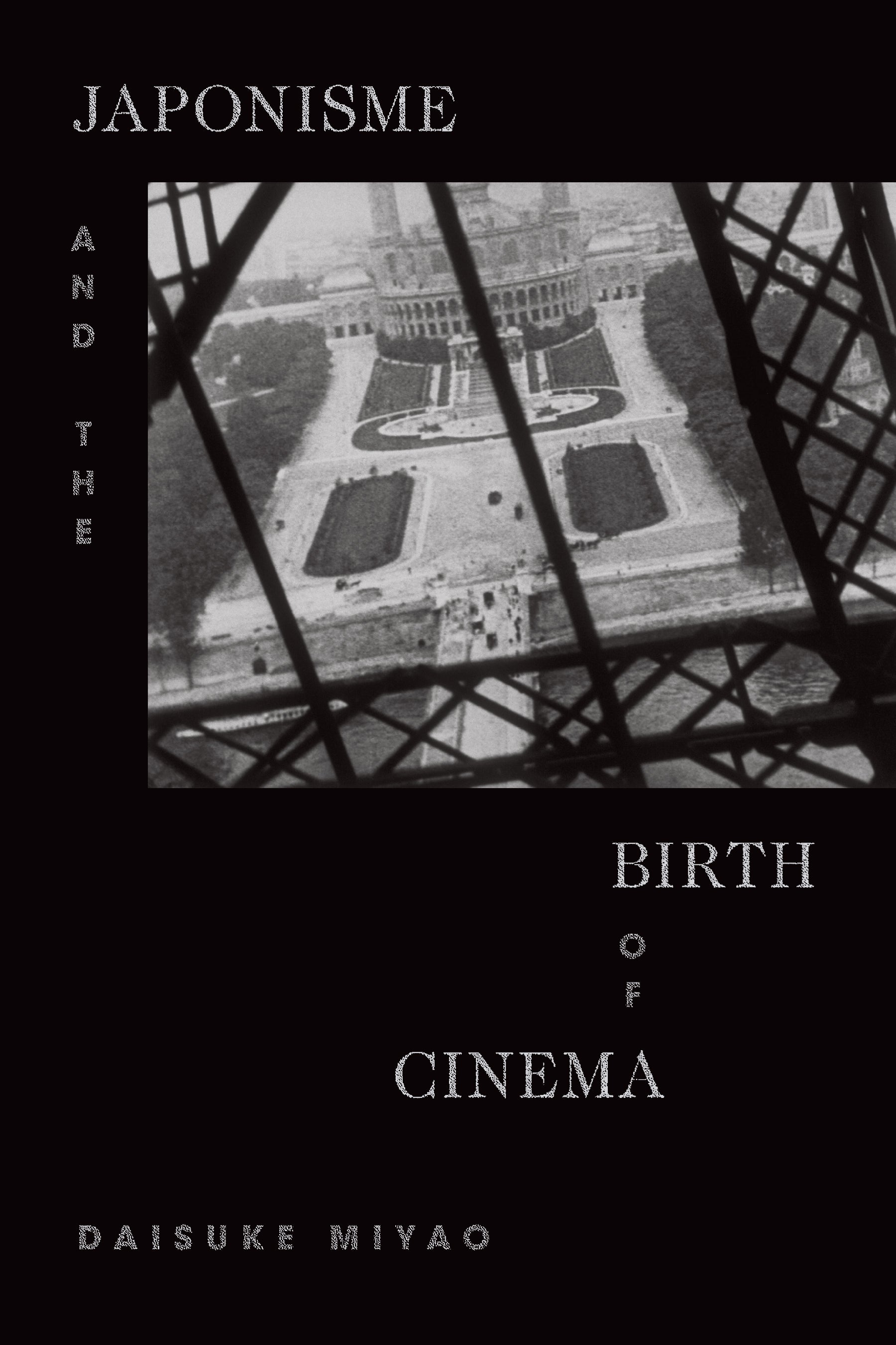 特撮 Impressionnisme et naissance du cinematographe Japonisme and the Birth of Cinema