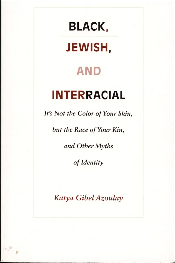 Black, Jewish, and Interracial cover image