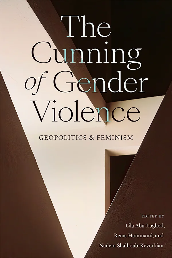 The Cunning of Gender Violence cover image