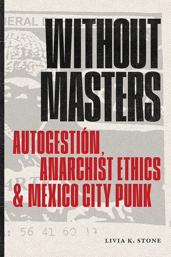 Cover of Without Masters features a faded cropped print in the background with a stippling texture overlayed all in greyscale.