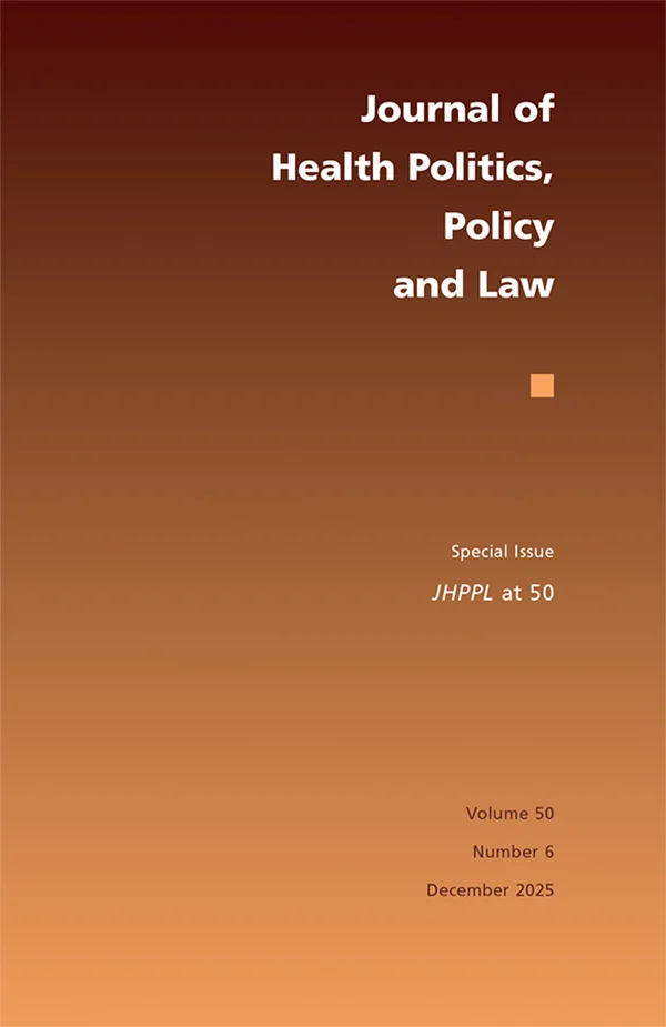 Cover of <I>Journal of Health Politics, Policy and Law</I>, Volume 50, Number 6, December 2025. The special issue is titled <I>JHPPL at 50</I>. The design features a simple gradient background transitioning from dark to light brown, with white and da