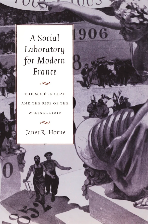 A Social Laboratory for Modern France cover image