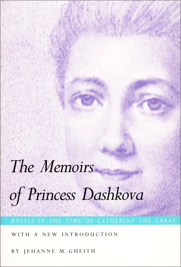 The Memoirs of Princess Dashkova cover image
