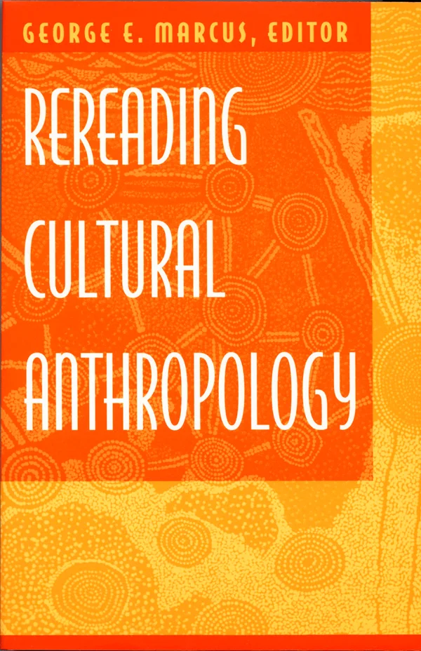 Rereading Cultural Anthropology cover image