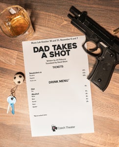 A promotional poster for the play Dad Takes a Shot