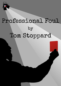 Poster for Professional Foul by Tom Stoppard.