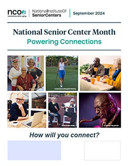 National Senior Center Month Powering Connections