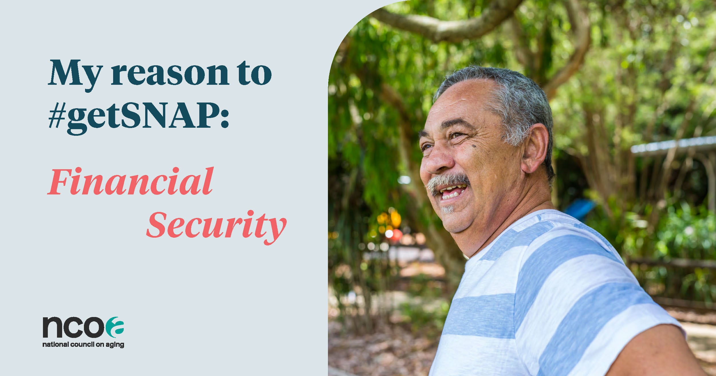 Older Hispanic man saying reason to #getSNAP is financial security