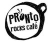 Pronto Rocks Café