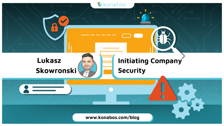 Lukasz Skowronski - Initiating Company Security 