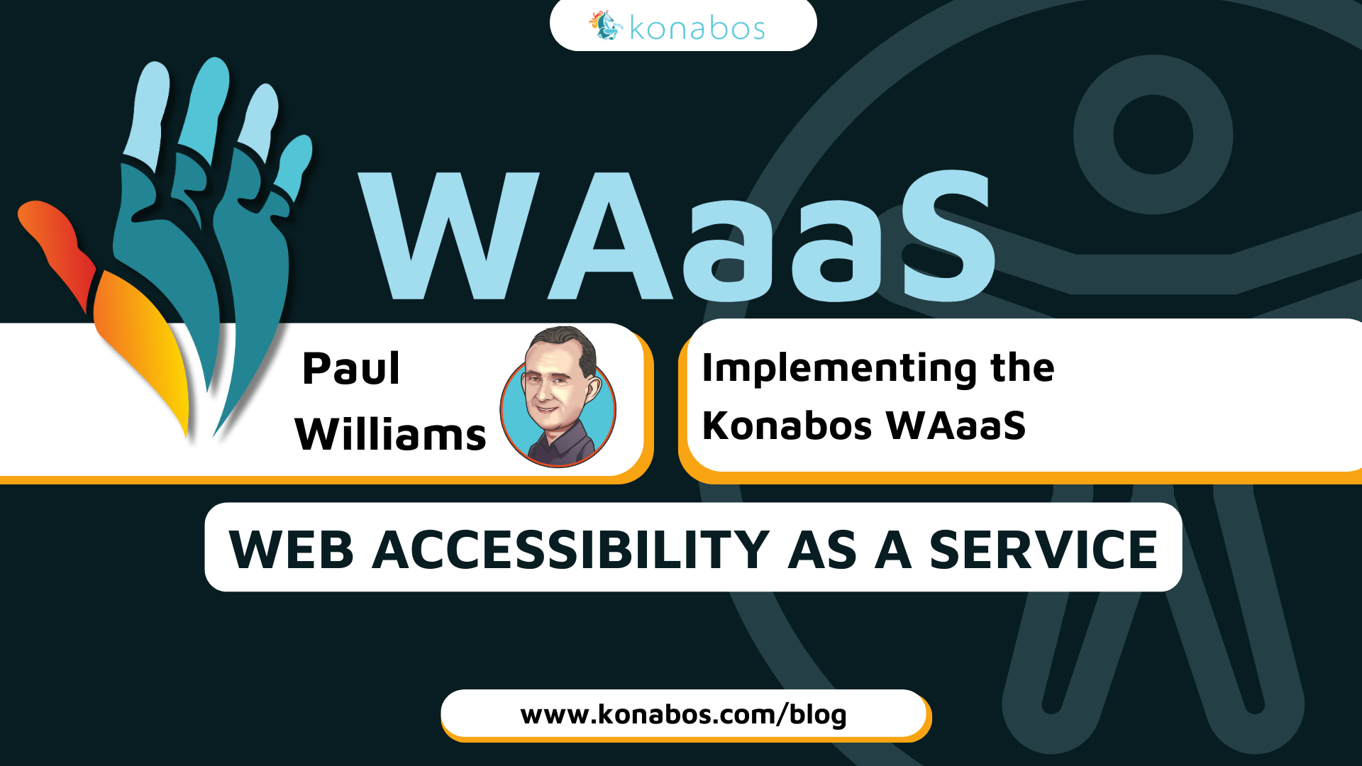 Paul Williams - Implementing the Konabos WAaaS