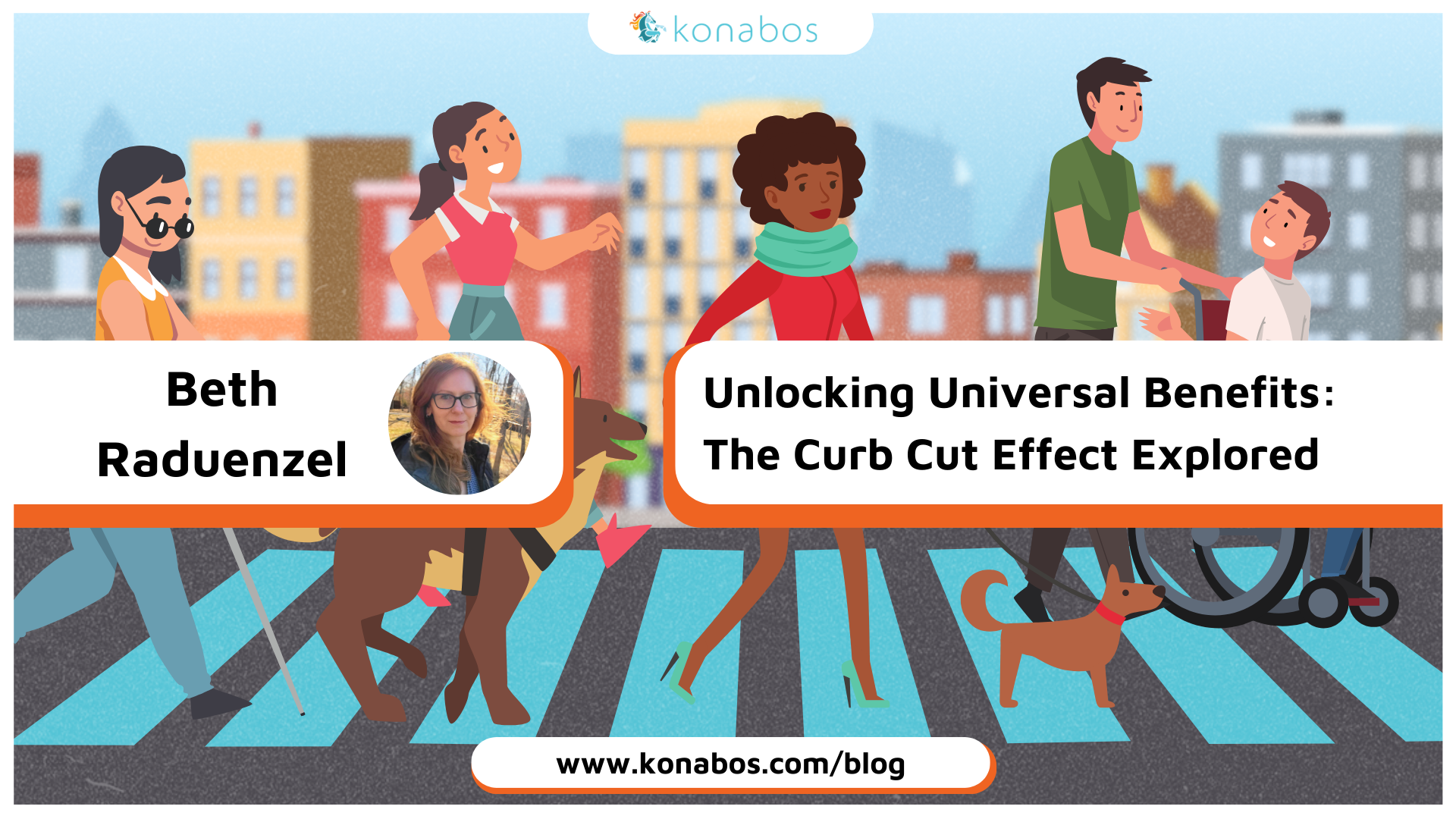 Beth Raduenzel - Unlocking Universal Benefits: The Curb Cut Effect Explored