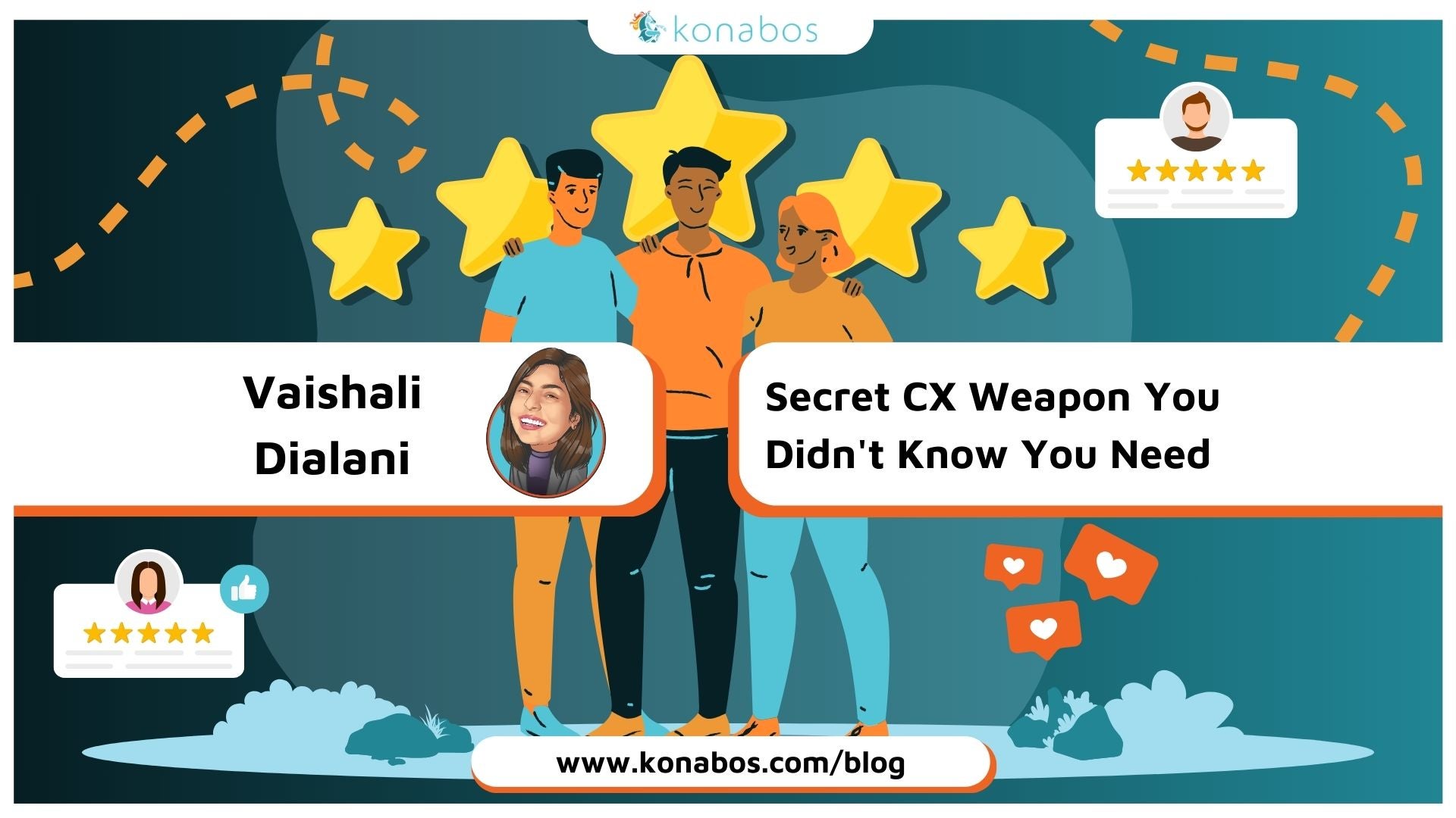 Vaishali Dialani - Secret CX Weapon you didn't know you need