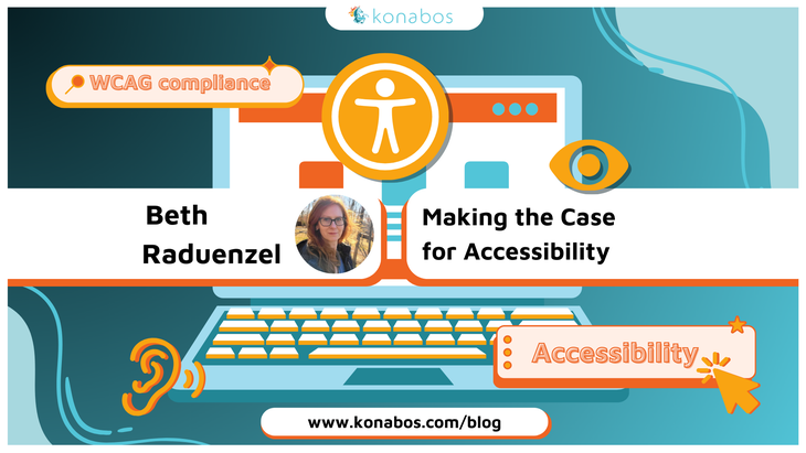 Beth Raduenzel - Making the Case for Accessibility