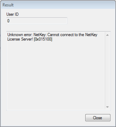 Unknown error: NetKey: Cannot connect to the NetKey License Server! [0x015100]