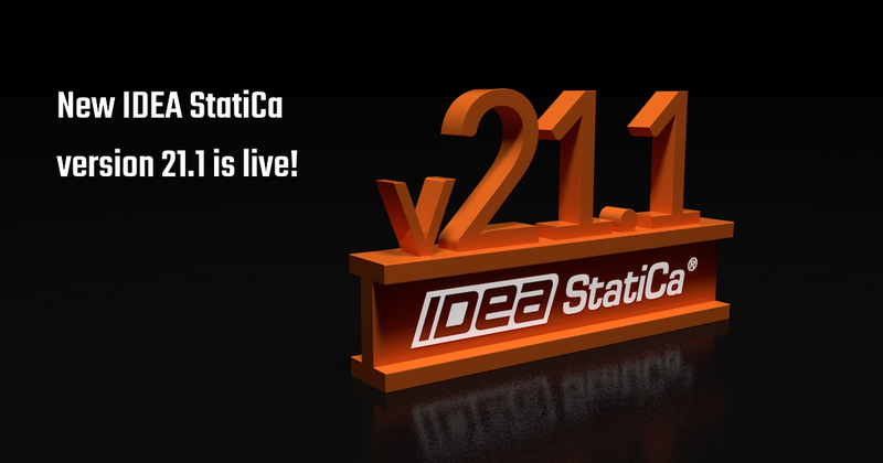 Nová verze IDEA StatiCa 21.1 je tady!