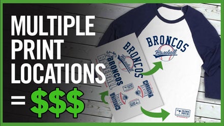 multiple print locations increase t-shirt value