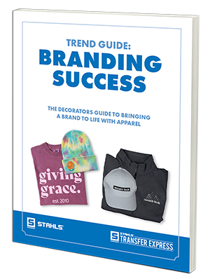 branding success guide for apparel decorators