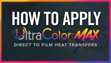 how to apply UltraColor Max direct to film heat transfers