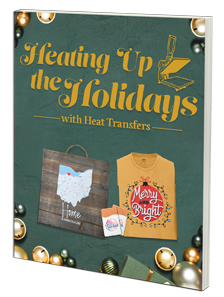 ebook Heating Up the Holidays with Heat Transfers