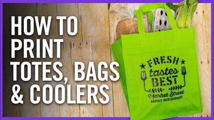 how to print tote bags, backpacks, coolers, and more