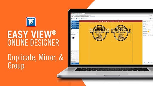 how to duplicate, mirror, and group in Easy View designer