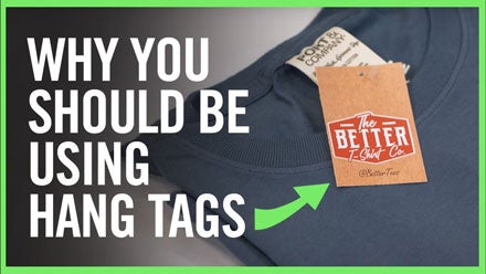 why you should be using hang tags on your printed t-shirts