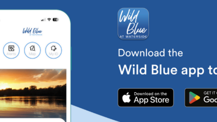 WILD BLUE AT WATERSIDE LAUNCHES MOBILE APP FOR RESIDENTS AND INTERESTEDHOMEBUYERS