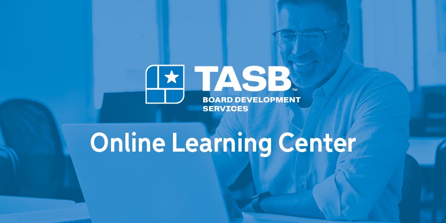 TASB Board Development Services - Online Learning Center event logo