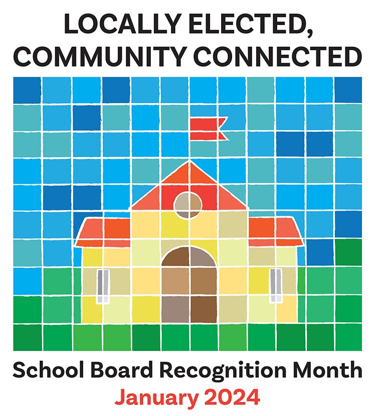 Mosaic illustration of a school building. Text: Locally Elected, Community Connected. School Board Recognition Month 2024.