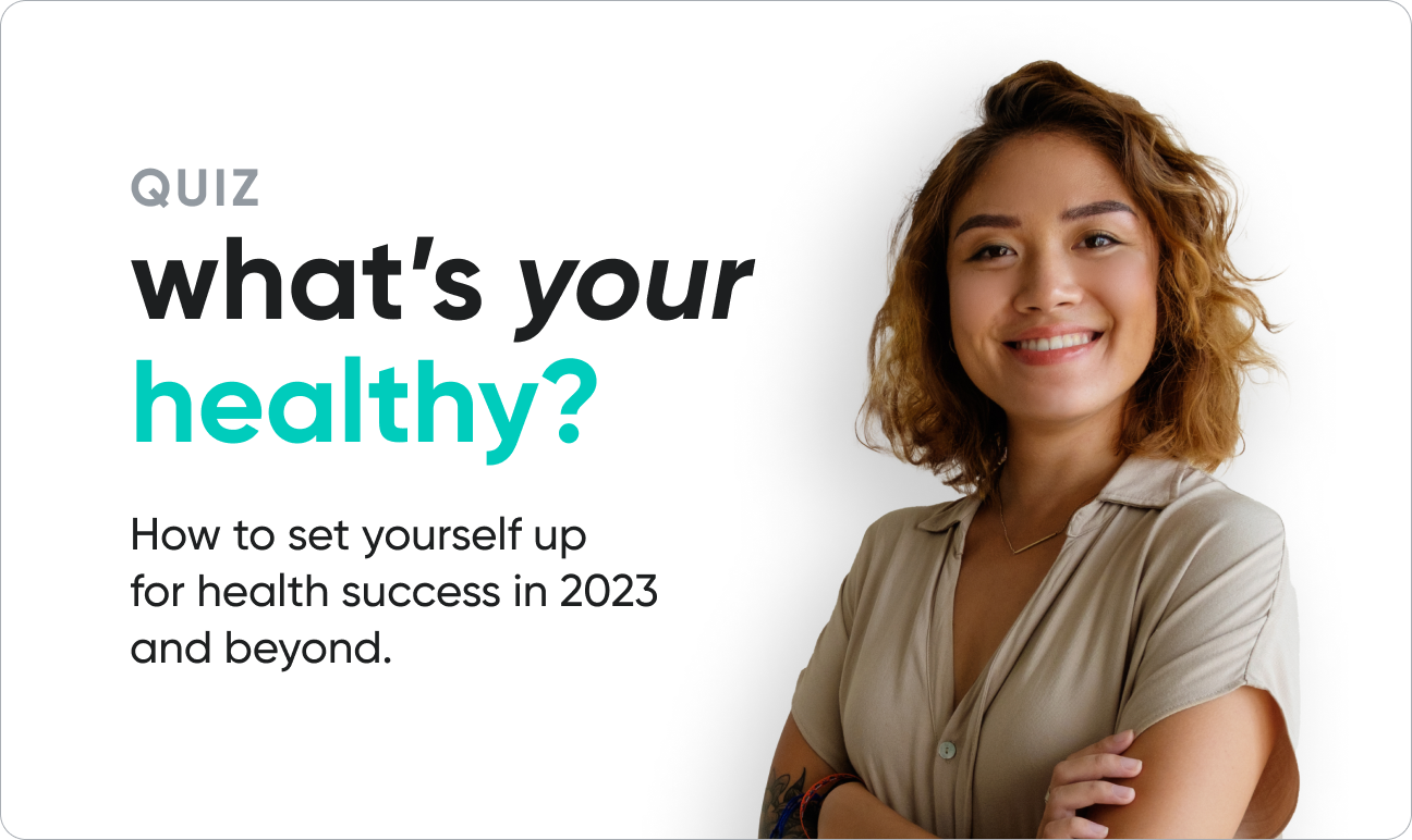 Quiz: What's your healthy?