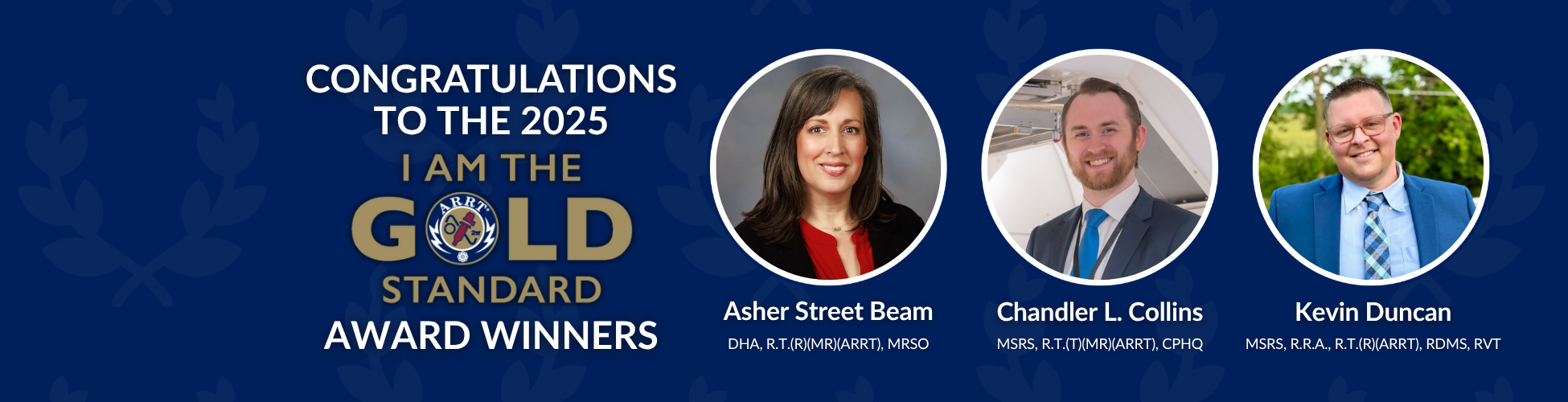 ARRT I Am the Gold Standard Award Winners