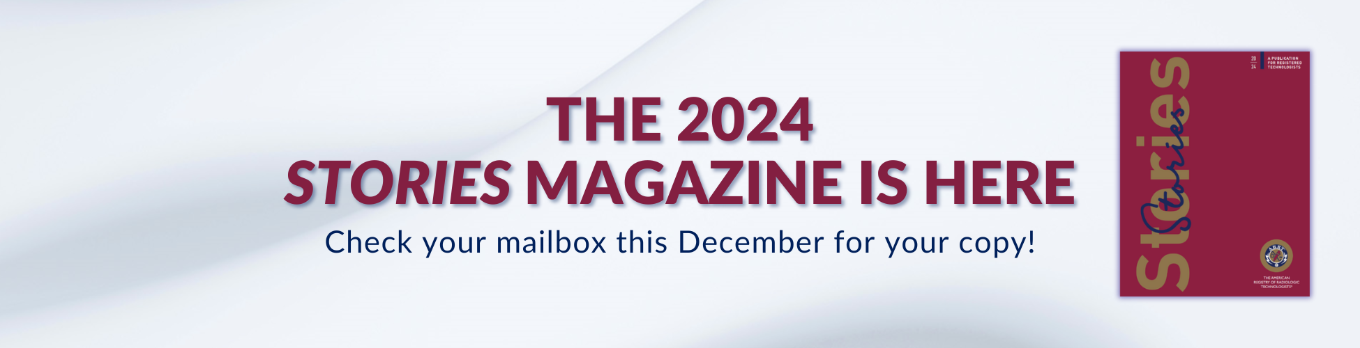 2024 Stories Magazine promotion banner: Check your mailbox this December for your copy.