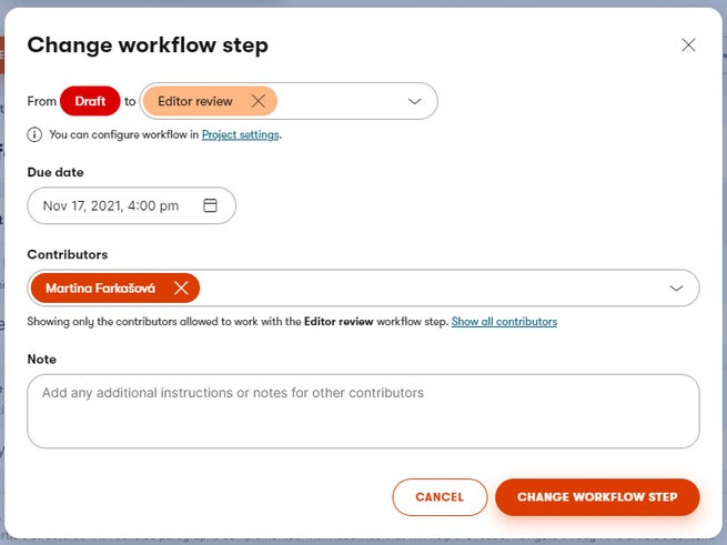 Modal dialog for changing the workflow step, adding due date, assigning contributors, and adding a note.