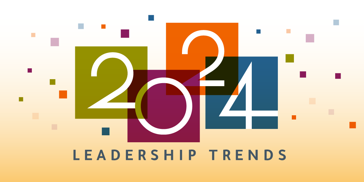 the year 2024 in colorful boxes, surrounded by colored confetti with the word leadership trends written underneath the year to show this is what this blog is covering