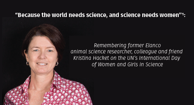 Remembering former Elanco colleague on the UN’s International Day of Women and Girls in Science