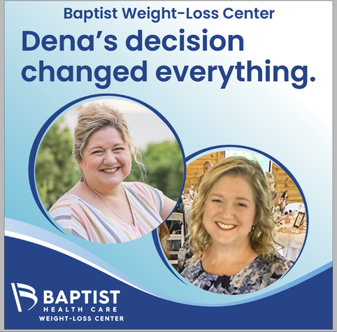 Promotional graphic for Baptist Weight‑Loss Center reading “Dena’s decision changed everything,” featuring two circular portrait photos of the same individual side by side on a blue background, with the Baptist Health Care Weight‑Loss Center logo at the bottom.