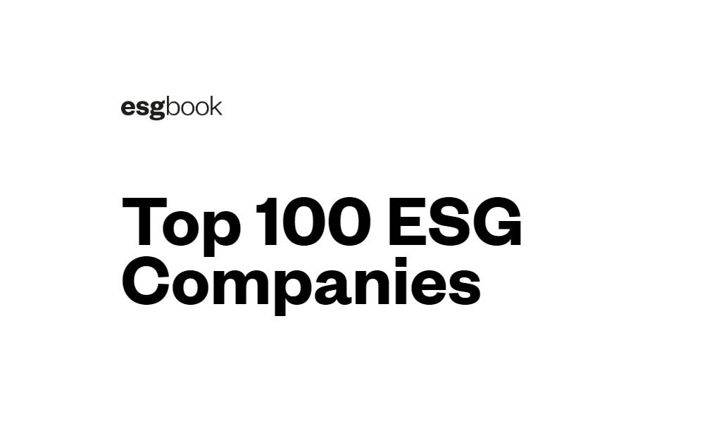ESG Book’s 2022 Top 100 ESG Companies 