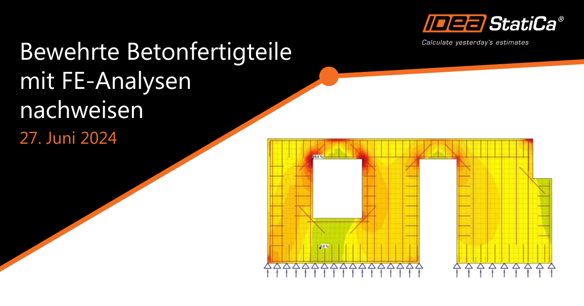 Bewehrte Betonfertigteile mit FE-Analysen nachweisen