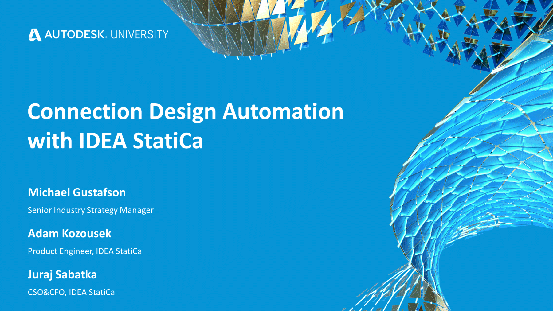 Kapcsolattervezés automatizálása az IDEA StatiCa és az Autodesk segítségével
